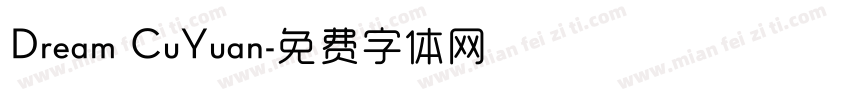 Dream CuYuan字体转换